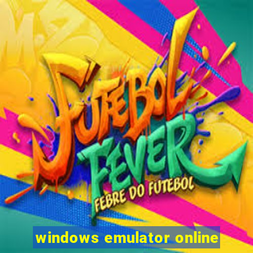 windows emulator online